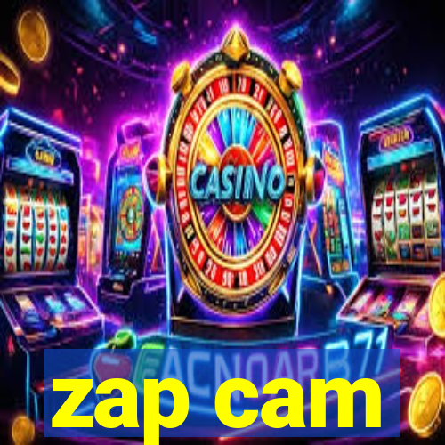 zap cam